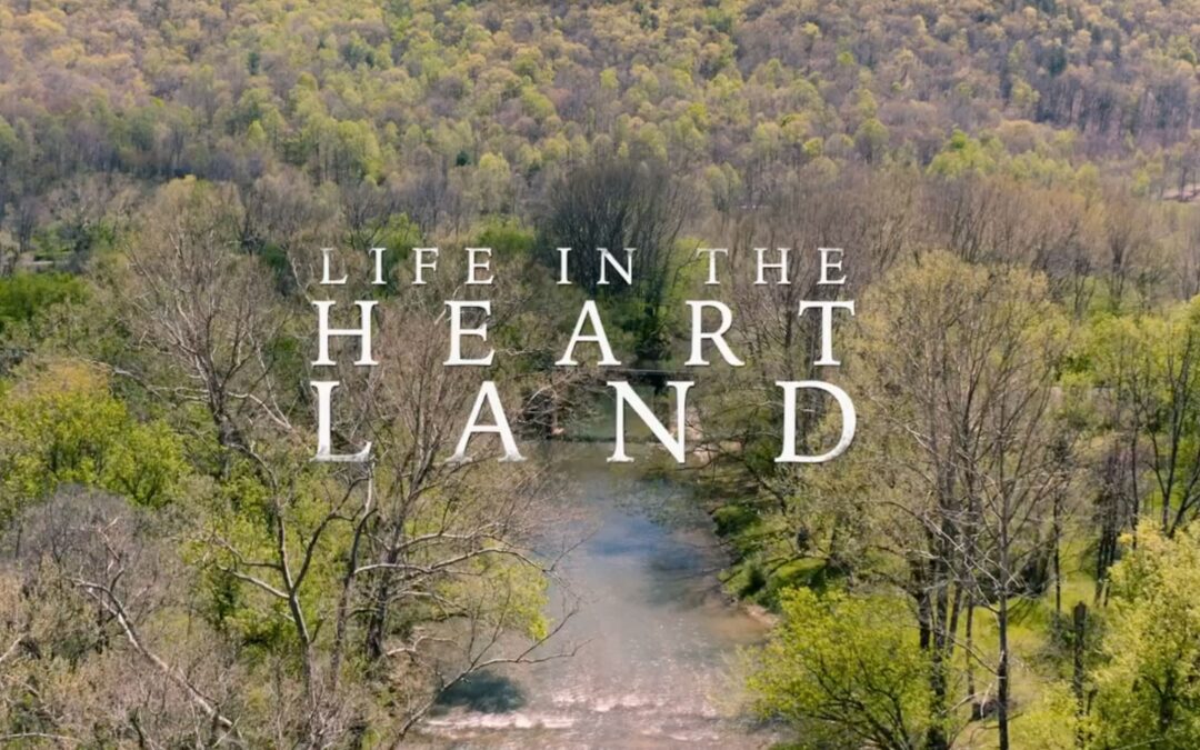 Life In The Heart Land